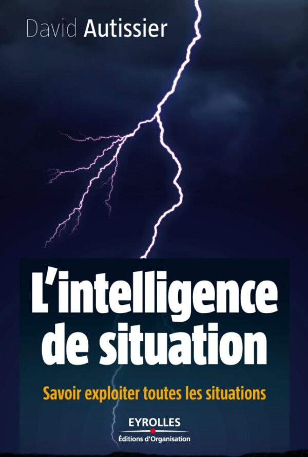 L'INTELLIGENCE DE SITUATION